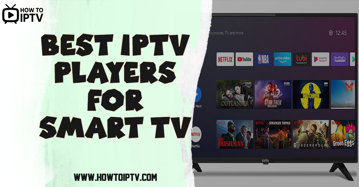 Best IPTV Players for Smart TV